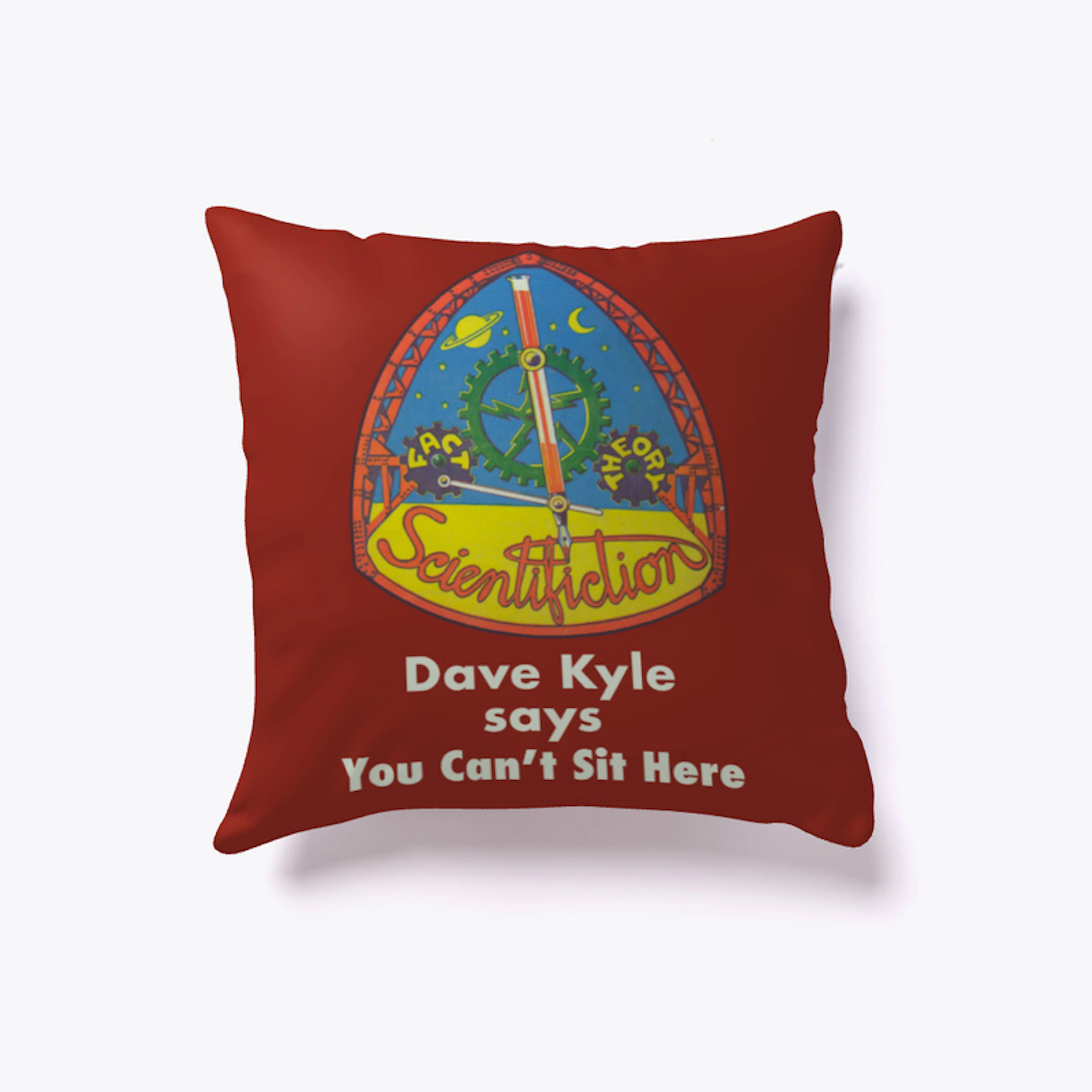 Dave Kyle says You Can't Sit Here