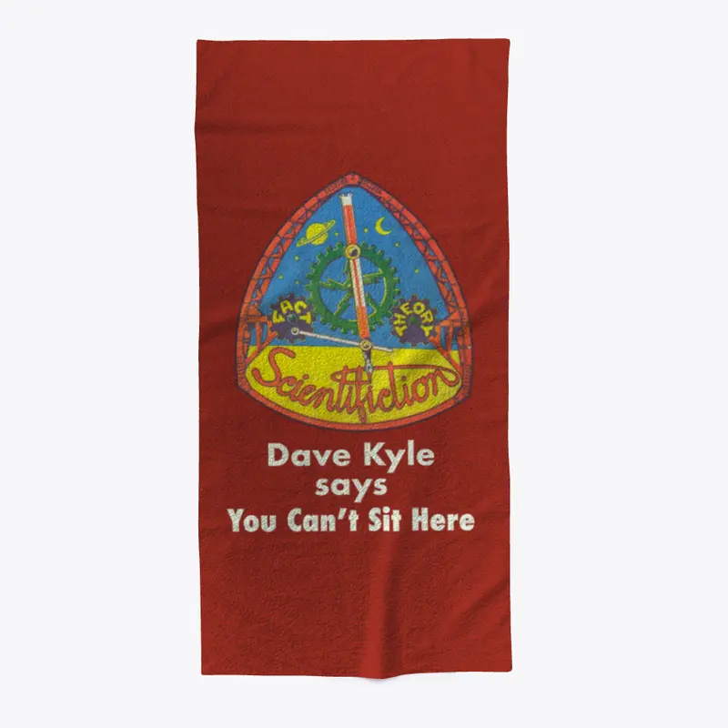 Dave Kyle says You Can't Sit Here